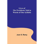 Lives of the Presidents Told in Words of One Syllable - Paperback
