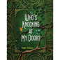 Who's Knocking At My Door? - Paperback