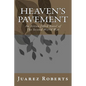 Heaven's Pavement: An action-filled novel about the US Airborne in World War 2 - Paperback