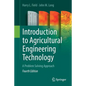 Introduction to Agricultural Engineering Technology: A Problem Solving Approach - Paperback