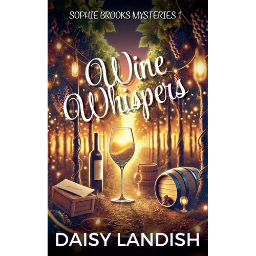 Wine and Whispers - Paperback