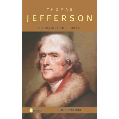 Thomas Jefferson: The Revolution of Ideas - Hardcover