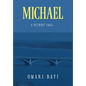 Michael: A Detroit Saga - Hardcover