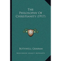 The Philosophy Of Christianity (1917) - Paperback