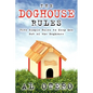 The Doghouse Rules - Paperback