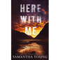 Here With Me - Paperback
