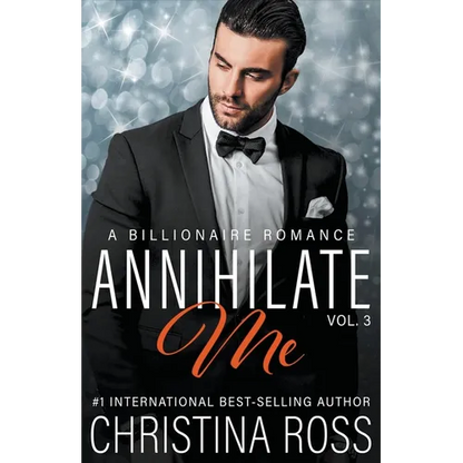 Annihilate Me, Vol. 3 - Paperback
