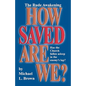 How Saved Are We? - Paperback