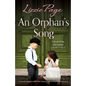 An Orphan's Song: An utterly unputdownable, heart-warming and emotional historical novel - Paperback