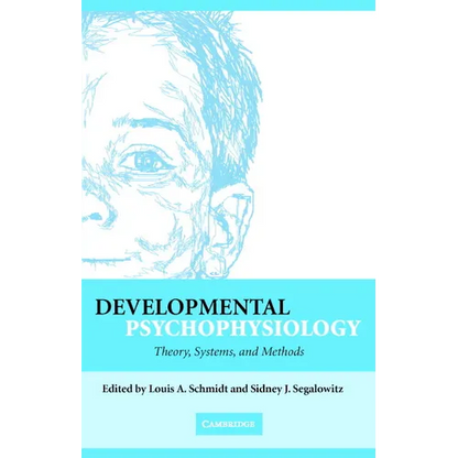 Developmental Psychophysiology - Hardcover