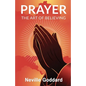 Prayer: The Art of Believing - Paperback
