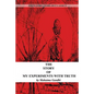 The Story Of My Experiments With Truth - Paperback