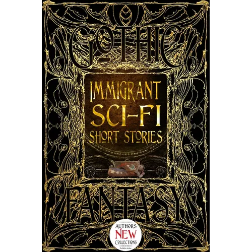 Immigrant Sci-Fi Short Stories - Hardcover
