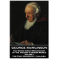 George Rawlinson - The Seven Great Monarchies of The Ancient Eastern World - Volume I: The First Monarchy: Chaldaea - Paperback