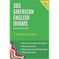 365 American English Idioms: An Idiom A Day - Paperback