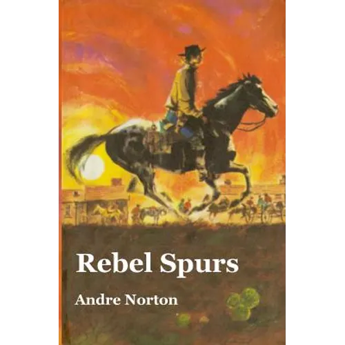 Rebel Spurs - Paperback