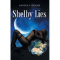 Shelby Lies - Paperback