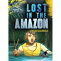 Lost in the Amazon: Juliane Koepcke's Story - Paperback