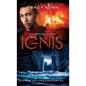 Ignis - Hardcover