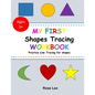 My First Shapes Tracing Workbook - Paperback