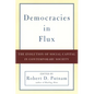 Democracies in Flux: The Evolution of Social Capital in Contemporary Society - Paperback