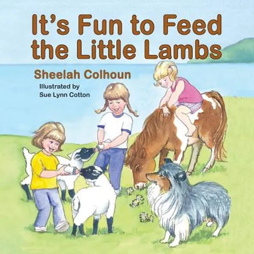 It's Fun to Feed the Little Lambs - Paperback