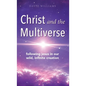 Christ and the Multiverse: Following Jesus in Our Wild, Infinite Creation - Hardcover