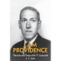 I Am Providence: The Life and Times of H. P. Lovecraft, Volume 2 - Paperback