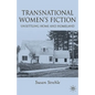 Transnational Women's Fiction: Unsettling Home and Homeland - Hardcover