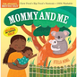 Indestructibles: Mommy and Me - Paperback