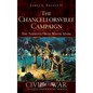 The Chancellorsville Campaign: The Nation's High Water Mark - Hardcover
