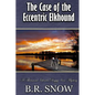 The Case of the Eccentric Elkhound - Paperback