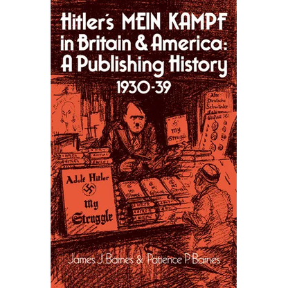 Hitler's Mein Kampf in Britain and America: A Publishing History 1930 39 - Paperback