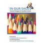 In Our Shoes: Practical Strategies for Disability Inclusion: Nurturing a culture of inclusion where EVERYONE matters - Paperback