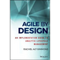 Agile by Design: An Implementation Guide to Analytic Lifecycle Management - Hardcover
