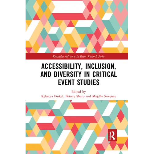 Accessibility, Inclusion, and Diversity in Critical Event Studies - Paperback