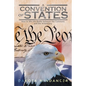 A Convention of States: How to Win the Battle Between the Commons and the Aristocracy - Paperback