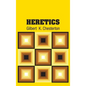Heretics - Hardcover