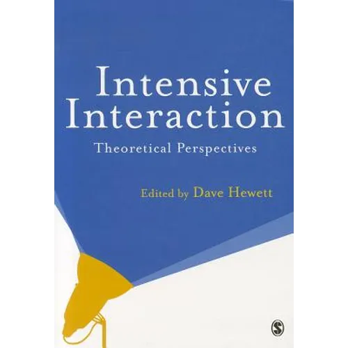 Intensive Interaction: Theoretical Perspectives - Paperback