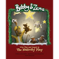 Bobby & Zena: The Nativity Play - Paperback