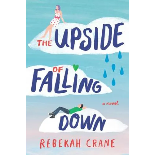 The Upside of Falling Down - Paperback
