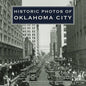 Historic Photos of Oklahoma City - Hardcover