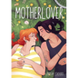 Motherlover - Paperback