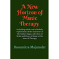 A New Horizon of Music Therapy - Paperback