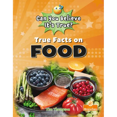 True Facts on Food - Paperback