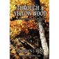 Through a Yellow Wood: A Catskill Mountains Mystery - Paperback