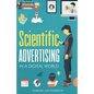 Scientific Advertising: In a Digital World - Paperback