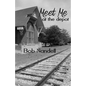 Meet Me at the Depot - Paperback