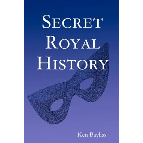 Secret Royal History - Paperback
