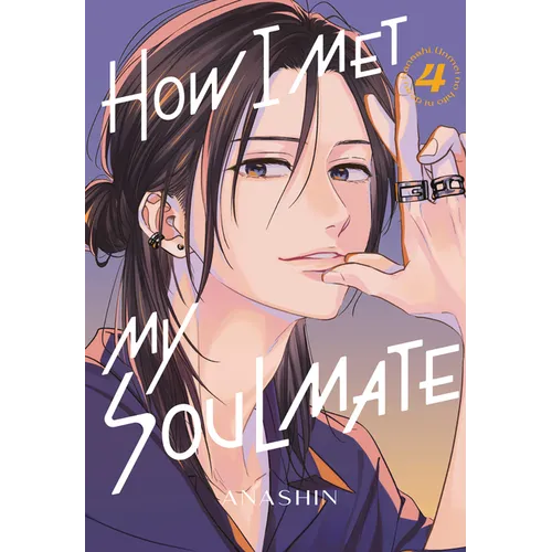How I Met My Soulmate 4 - Paperback